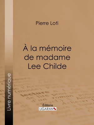 cover image of A la mémoire de madame Lee Childe